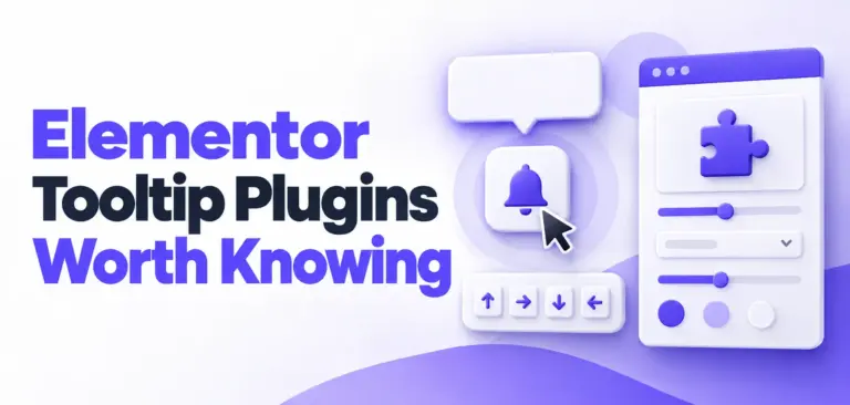 Top 5 Elementor Tooltip Plugins That You Should Know About