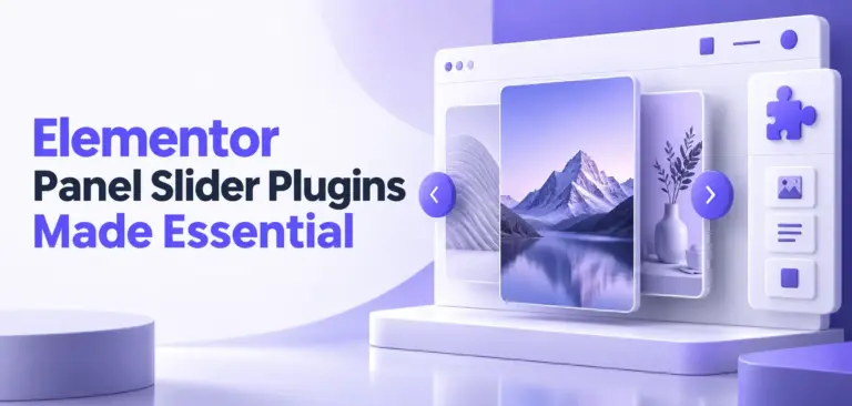 6 Must-Have Elementor Panel Slider Plugins