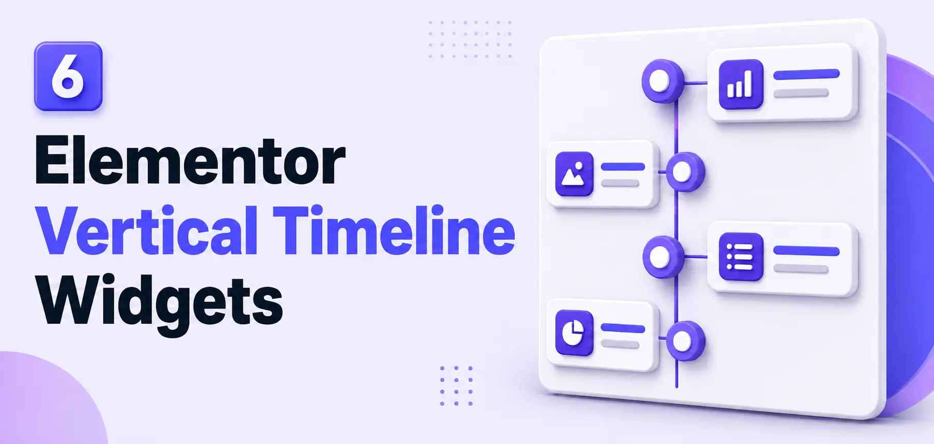6 Best Elementor Vertical Timeline Widgets You Need to Try