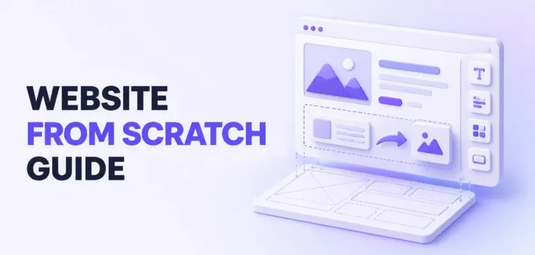 How to Make a Website From Scratch