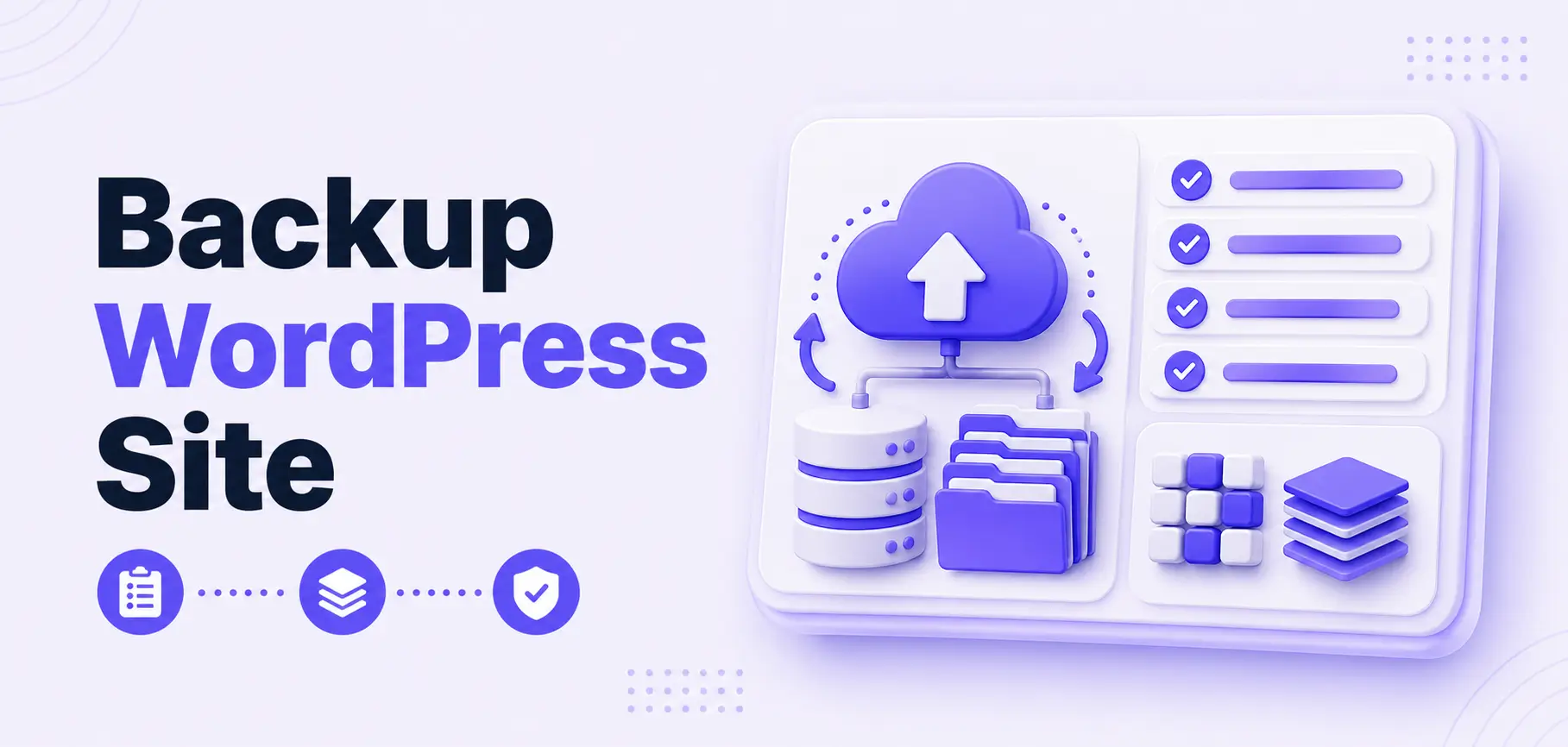 How to Backup Your WordPress Site Safely and Efficiently