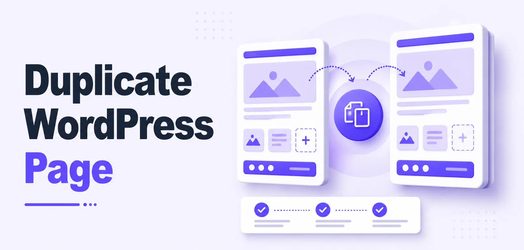 How to Duplicate a Page in WordPress: An Easy Guide