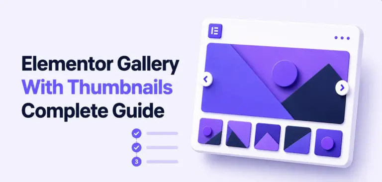 How to Create an Elementor Gallery With Thumbnails: The Complete Guide