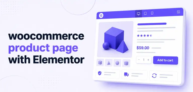 How to Build a High-Converting WooCommerce Product Page with Elementor