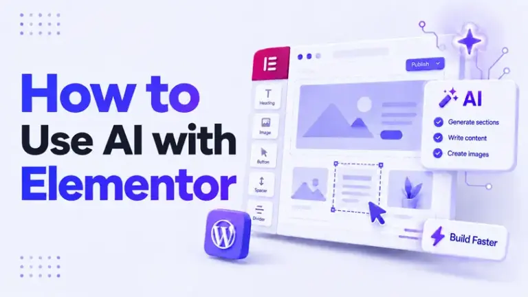 How to Use AI with Elementor to Build WordPress Websites
